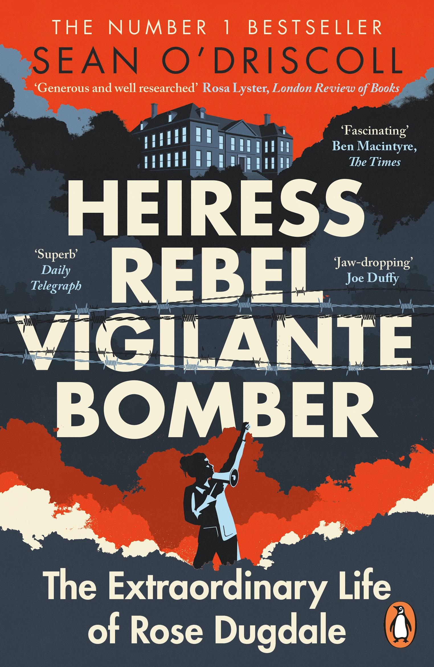 Vorderes Coverbild Heiress, Rebel, Vigilante, Bomber