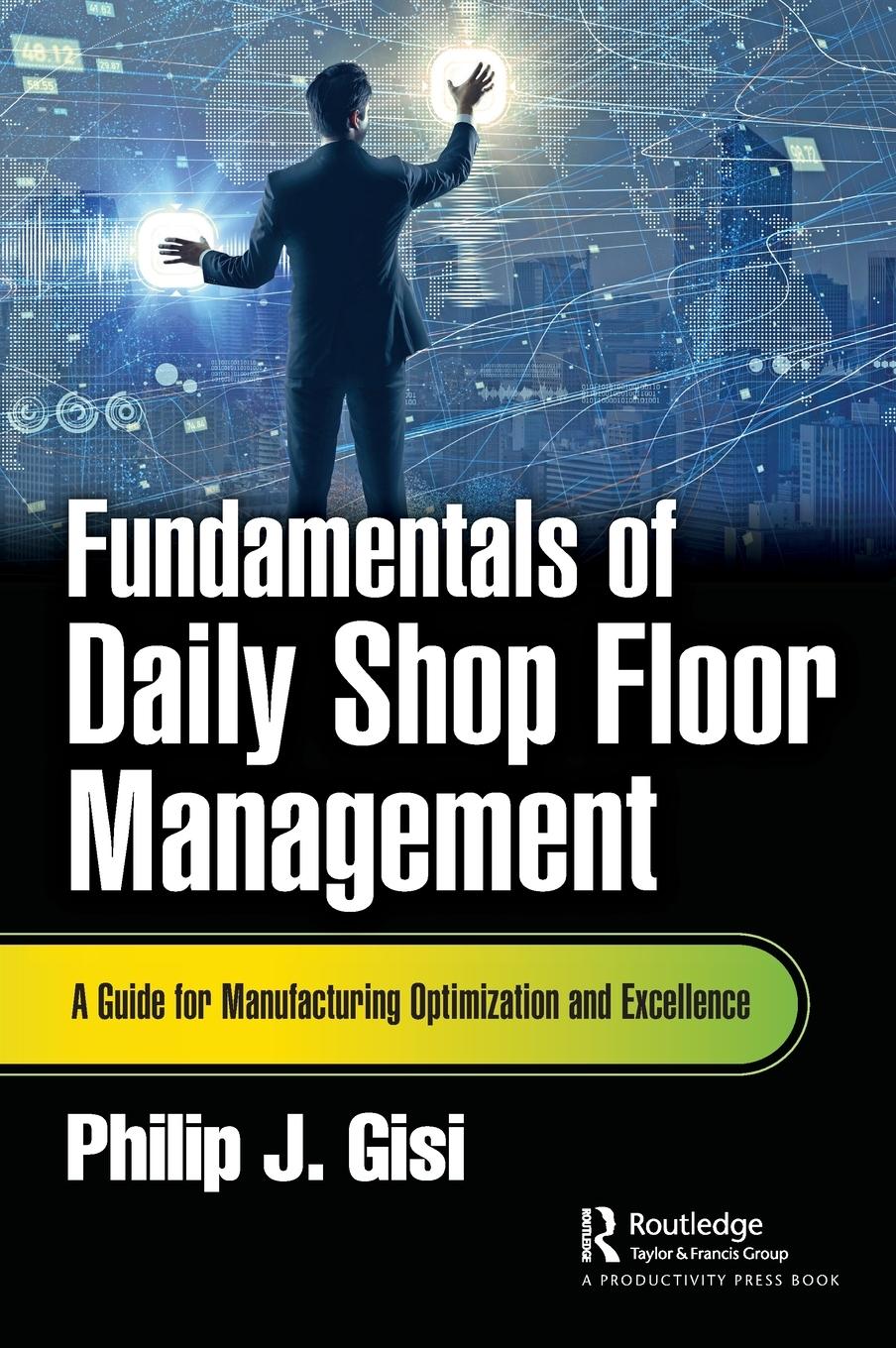 Vorderes Coverbild Fundamentals of Daily Shop Floor Management