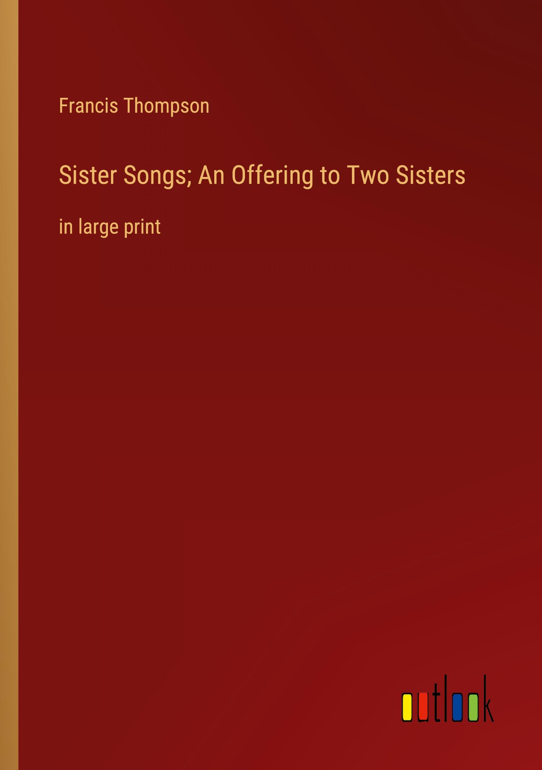 Vorderes Coverbild Sister Songs; An Offering to Two Sisters