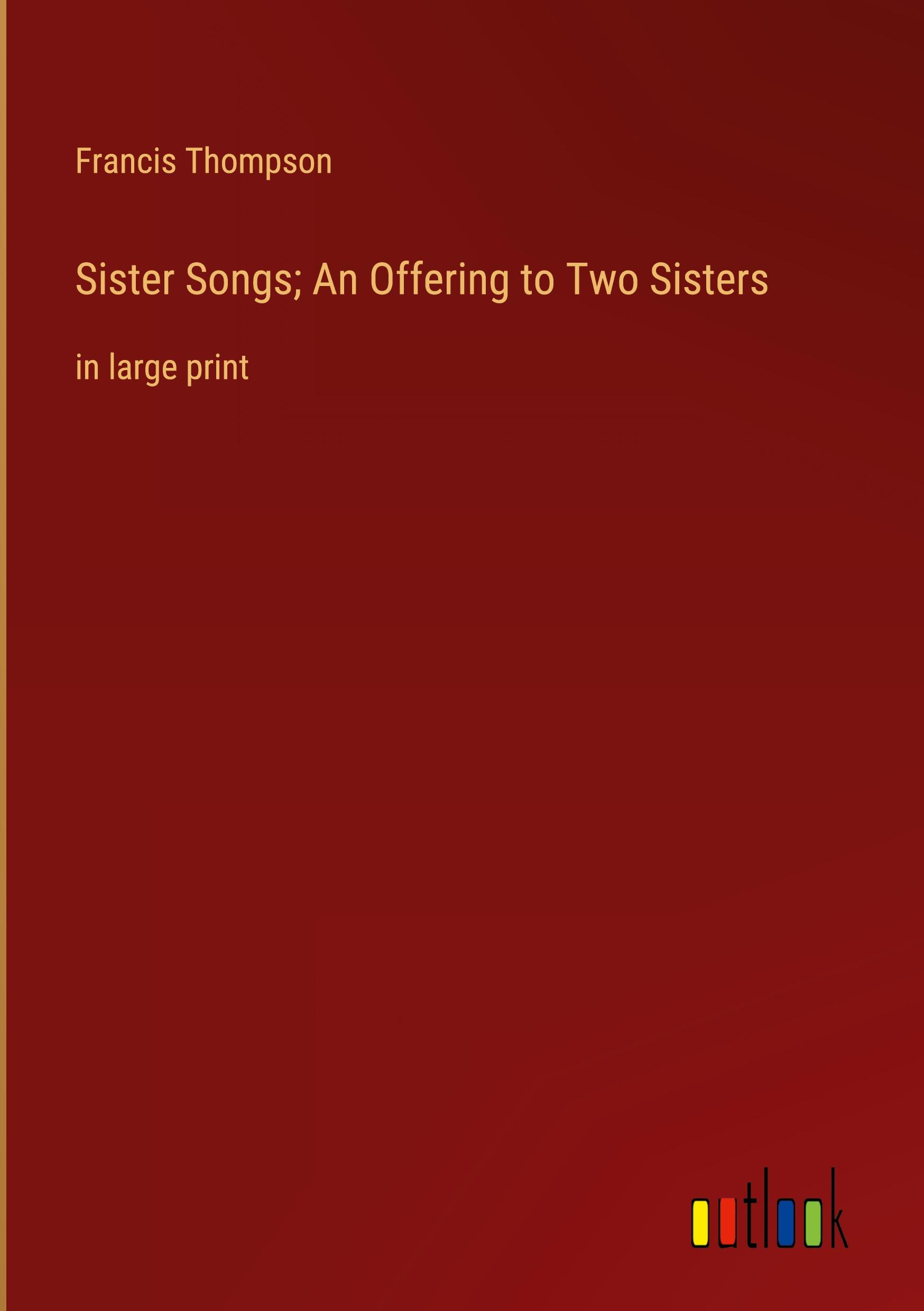 Vorderes Coverbild Sister Songs; An Offering to Two Sisters