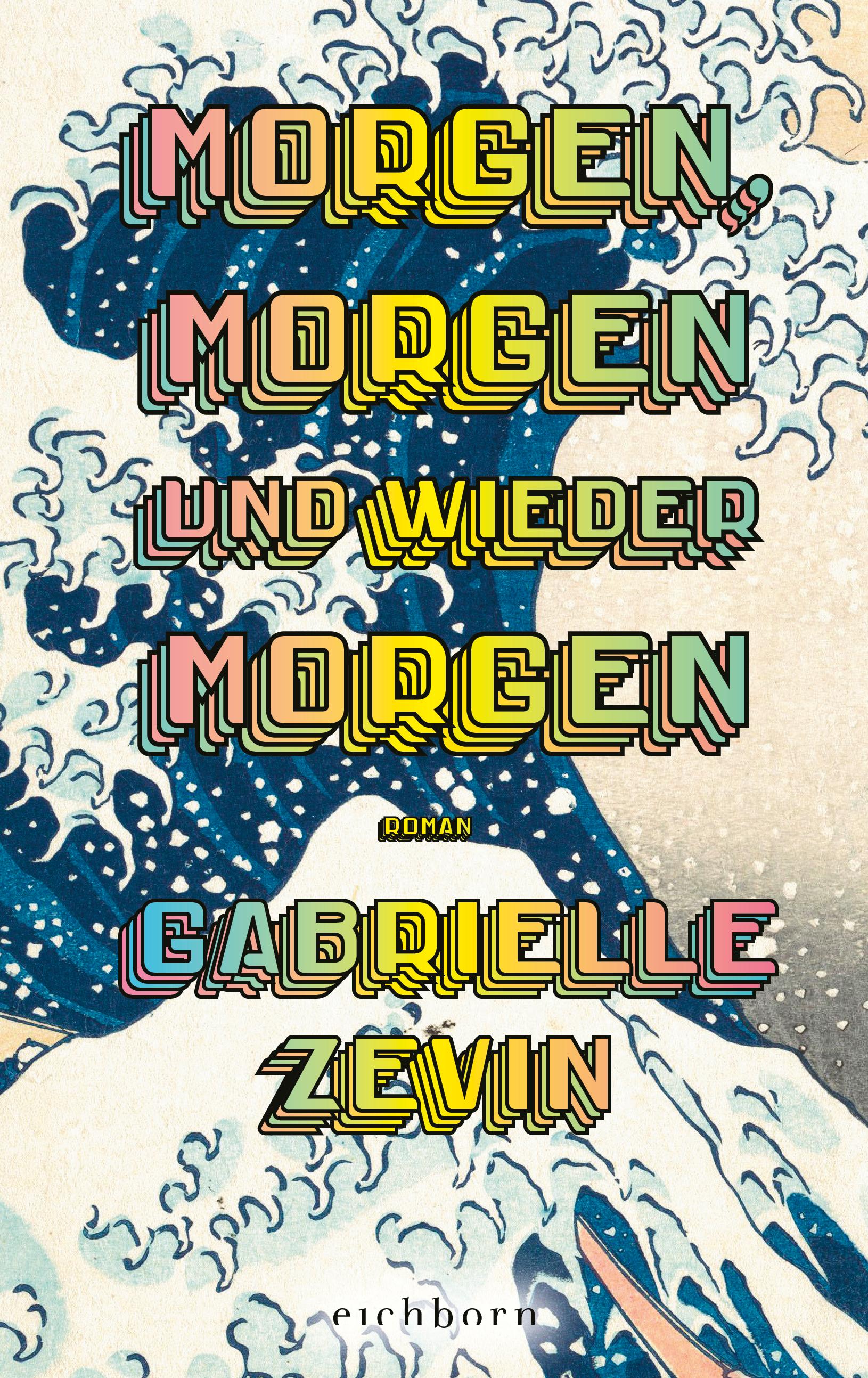 Vorderes Coverbild Morgen, morgen und wieder morgen