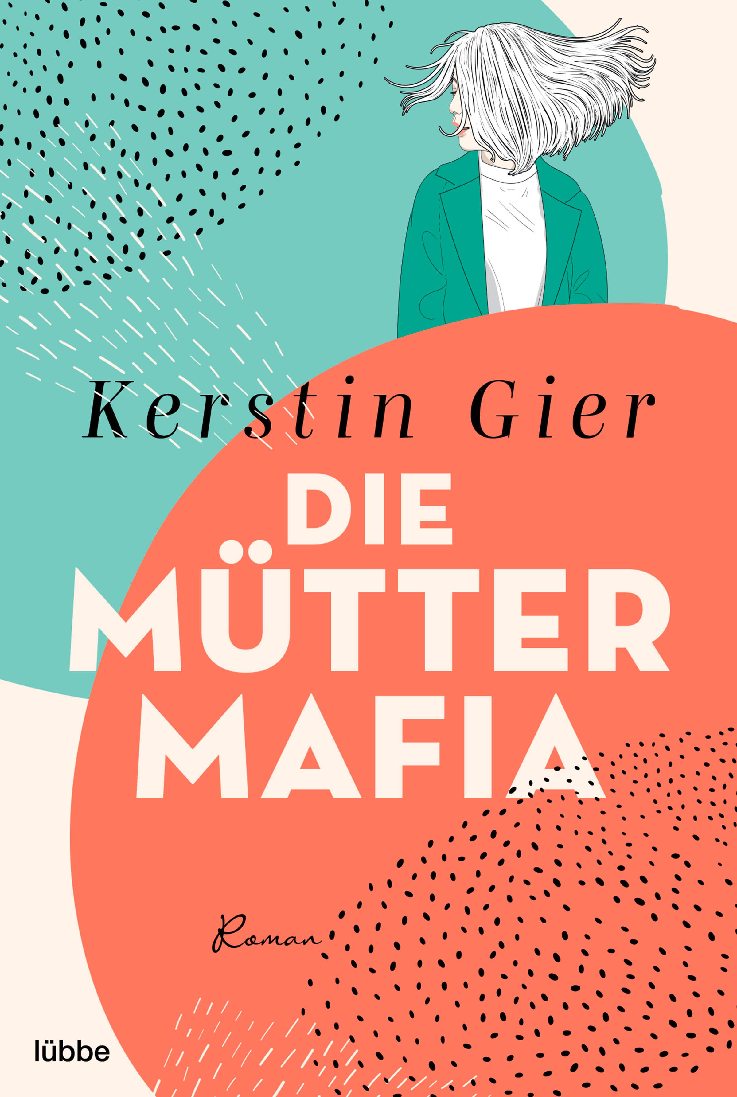 Vorderes Coverbild Die Mütter-Mafia