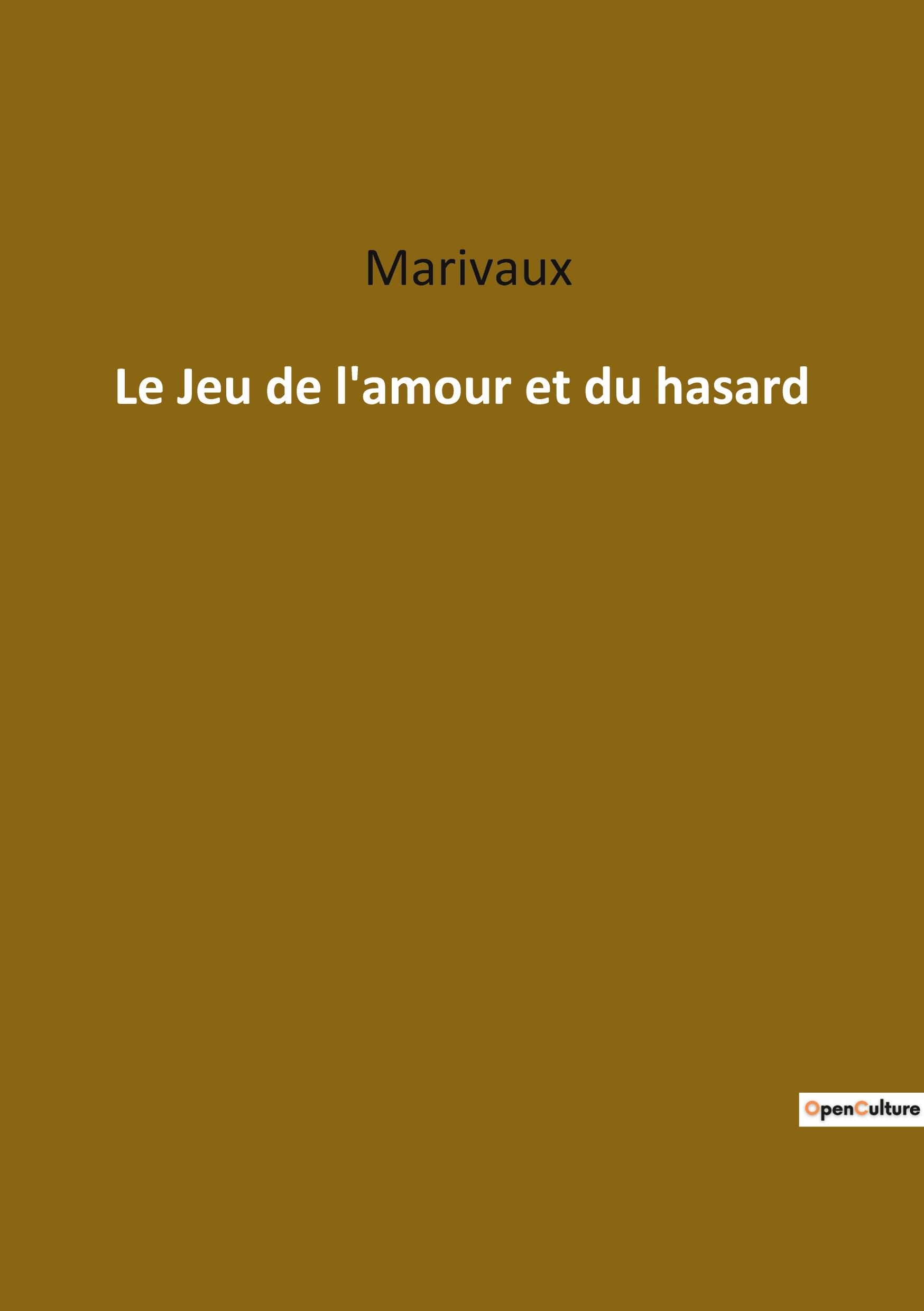 Vorderes Coverbild Le Jeu de l'amour et du hasard