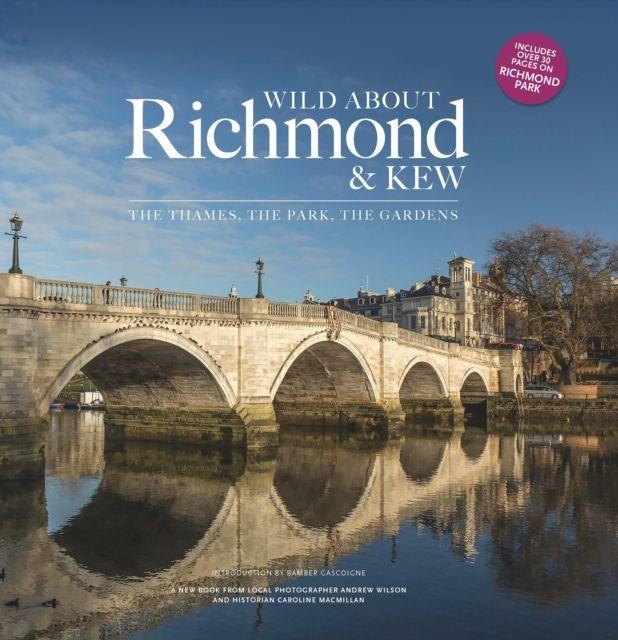 Vorderes Coverbild Wild about Richmond and Kew
