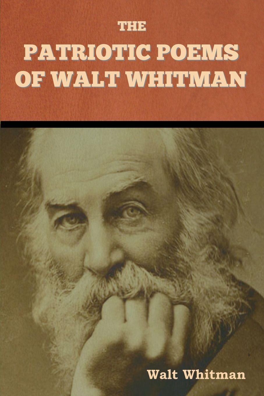 Vorderes Coverbild The Patriotic Poems of Walt Whitman