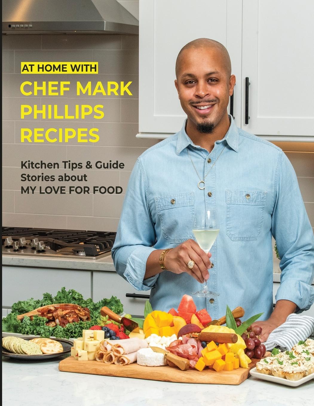 Vorderes Coverbild At Home with Chef Mark Phillips