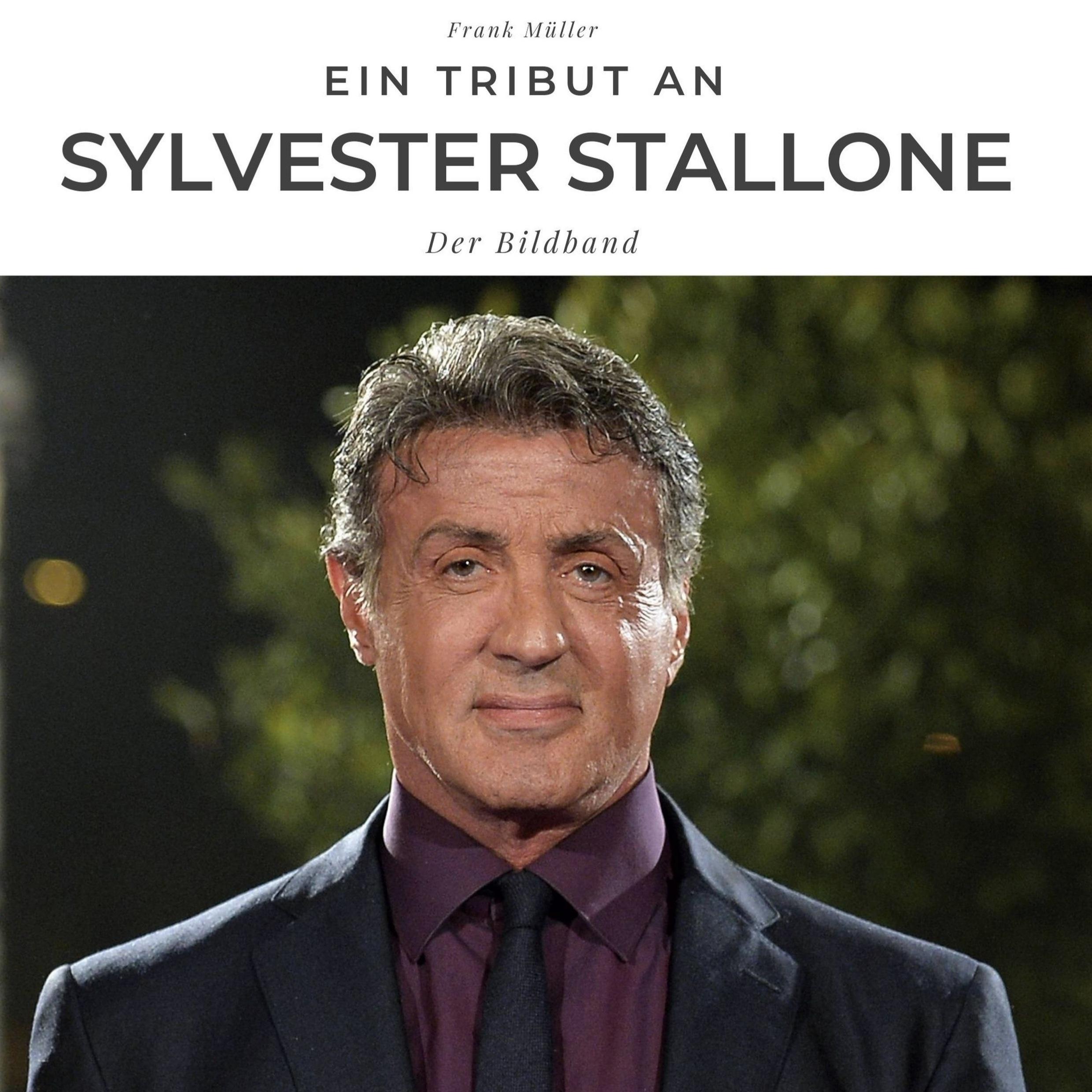 Vorderes Coverbild Ein Tribut an Sylvester Stallone