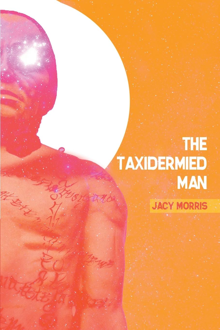 Vorderes Coverbild The Taxidermied Man