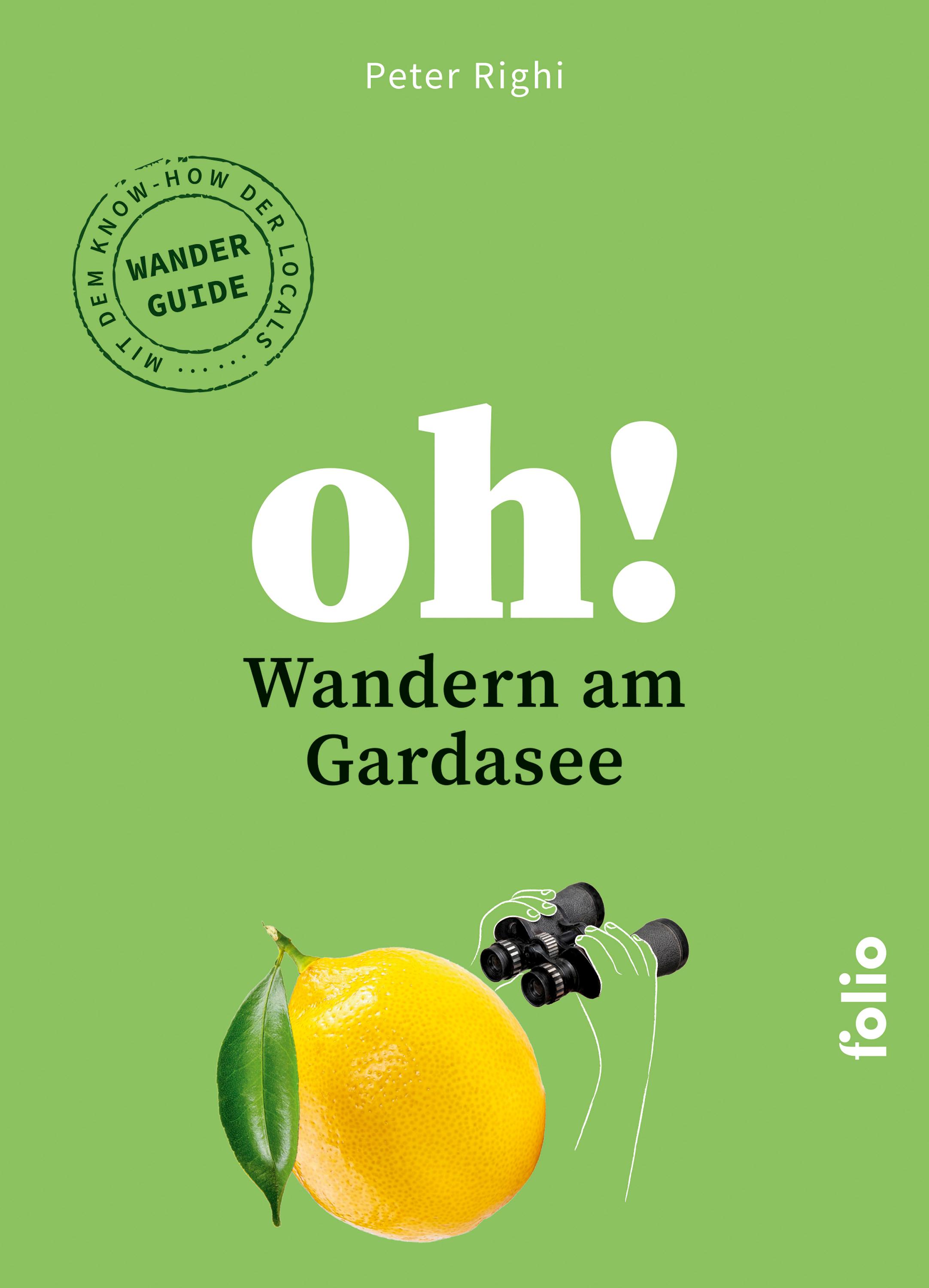 Vorderes Coverbild Oh! Wandern am Gardasee