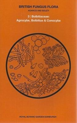 Vorderes Coverbild British Fungus Flora: Agarics and Boleti 3