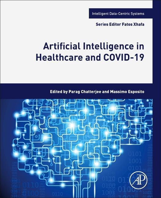 Vorderes Coverbild Artificial Intelligence in Healthcare and COVID-19