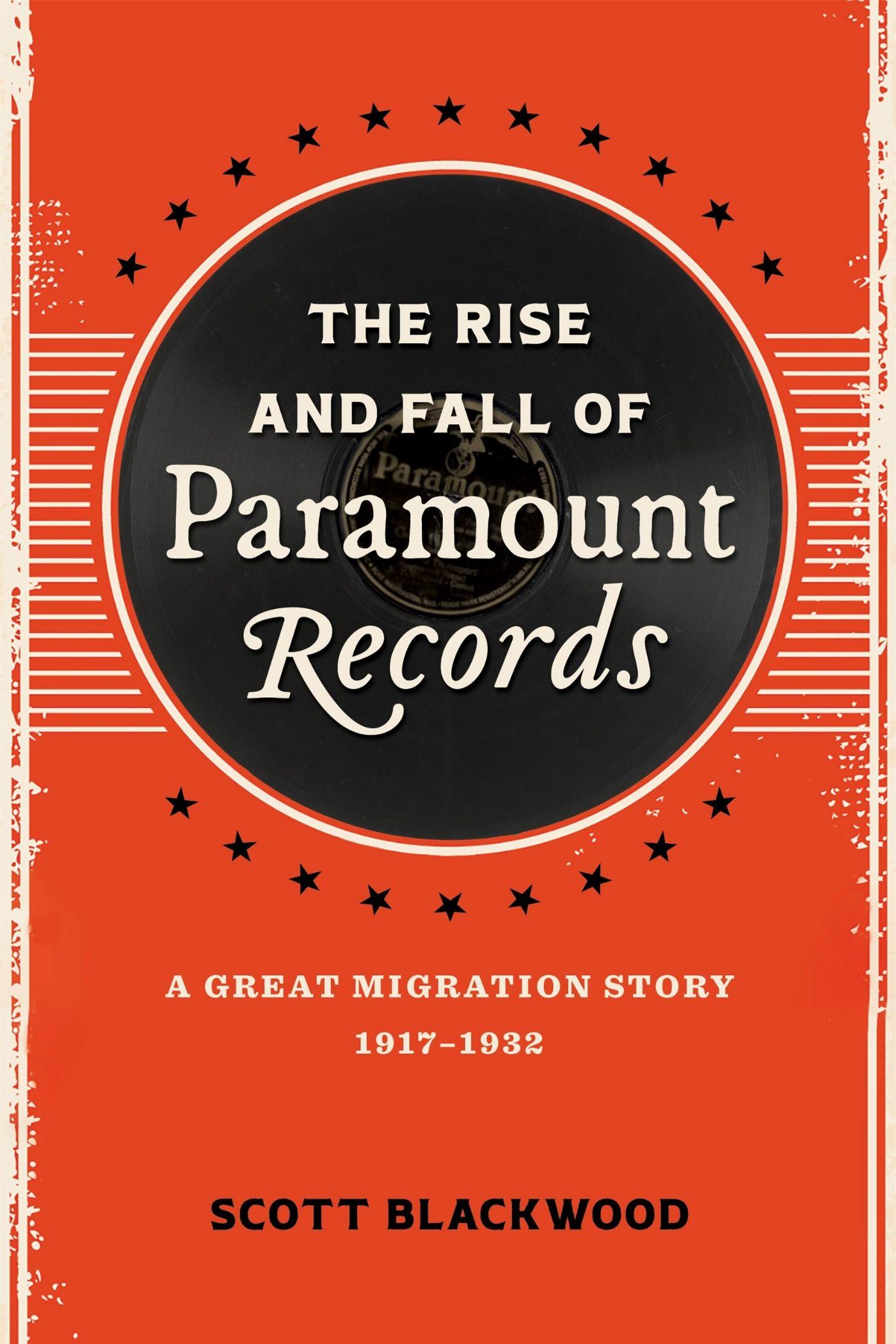 Vorderes Coverbild The Rise and Fall of Paramount Records