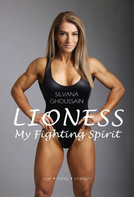 Vorderes Coverbild Lioness: My Fighting Spirit
