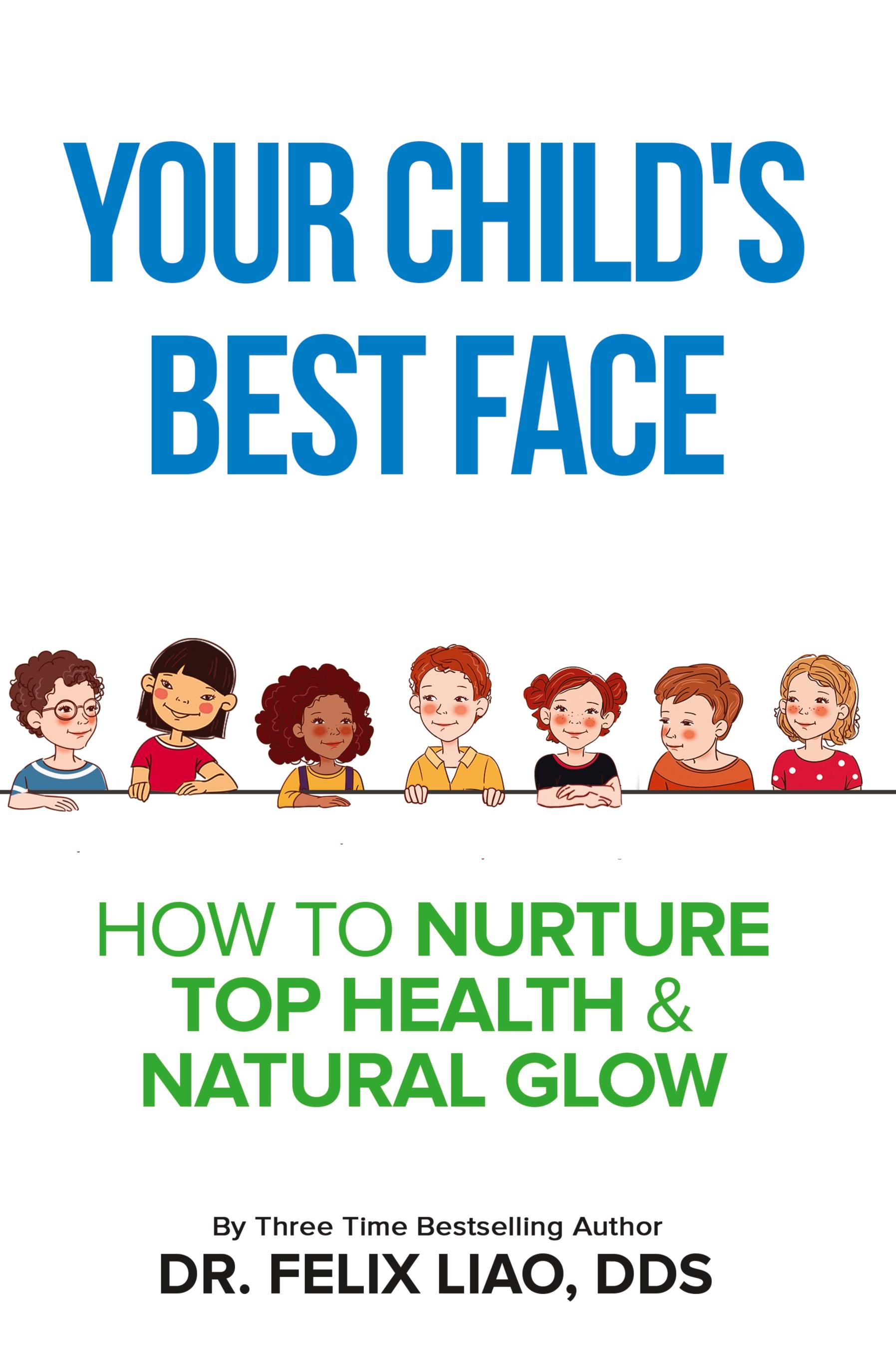 Vorderes Coverbild Your Child's Best Face