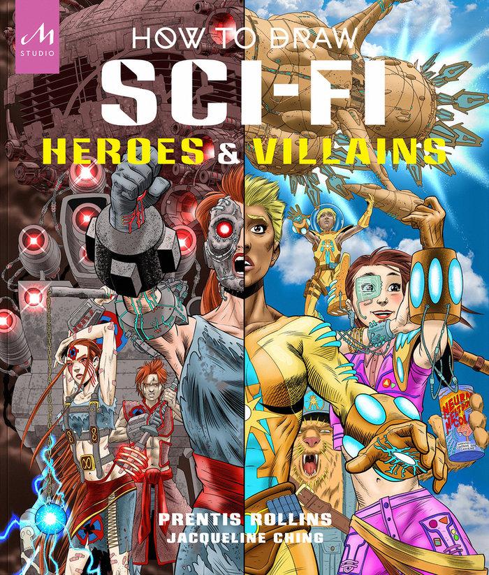 Vorderes Coverbild How to Draw Sci-Fi Heroes and Villains