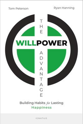 Vorderes Coverbild Willpower Advantage: Building Habits for Lasting Happiness