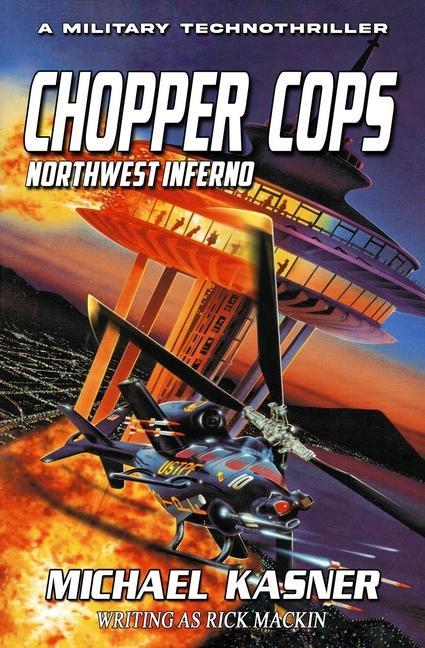 Vorderes Coverbild Chopper Cops: Northwest Inferno - Book 1