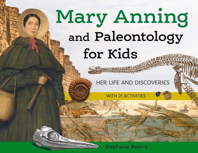 Vorderes Coverbild Mary Anning and Paleontology for Kids