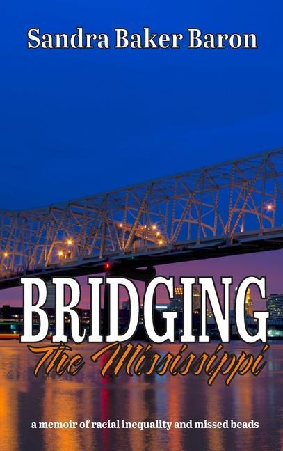 Vorderes Coverbild Bridging the Mississippi