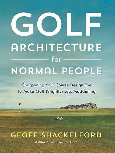 Vorderes Coverbild Golf Architecture for Normal People