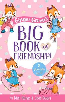Vorderes Coverbild Ginger Green's Big Book of Friendship