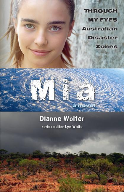 Vorderes Coverbild Mia: Through My Eyes - Australian Disaster Zones: Volume 2