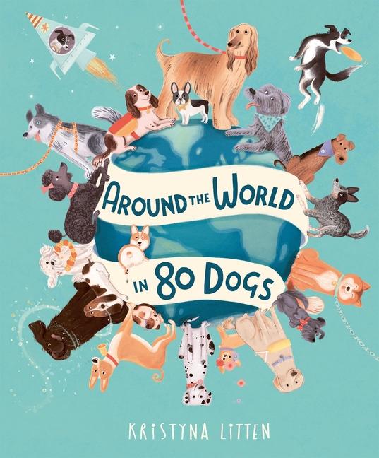 Vorderes Coverbild Around the World in 80 Dogs