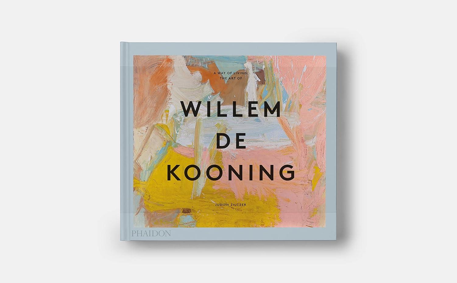 Beispielinhalt (Bild) A WAY FO LIVING THE ART OF WILLEM DE KOONING