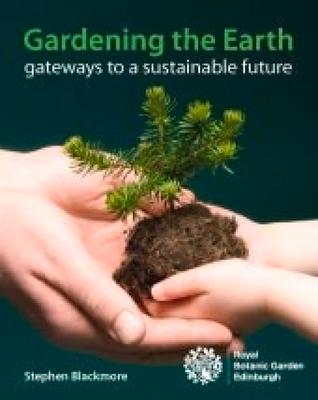 Vorderes Coverbild Gardening the Earth: Gateways to a Sustainable Future