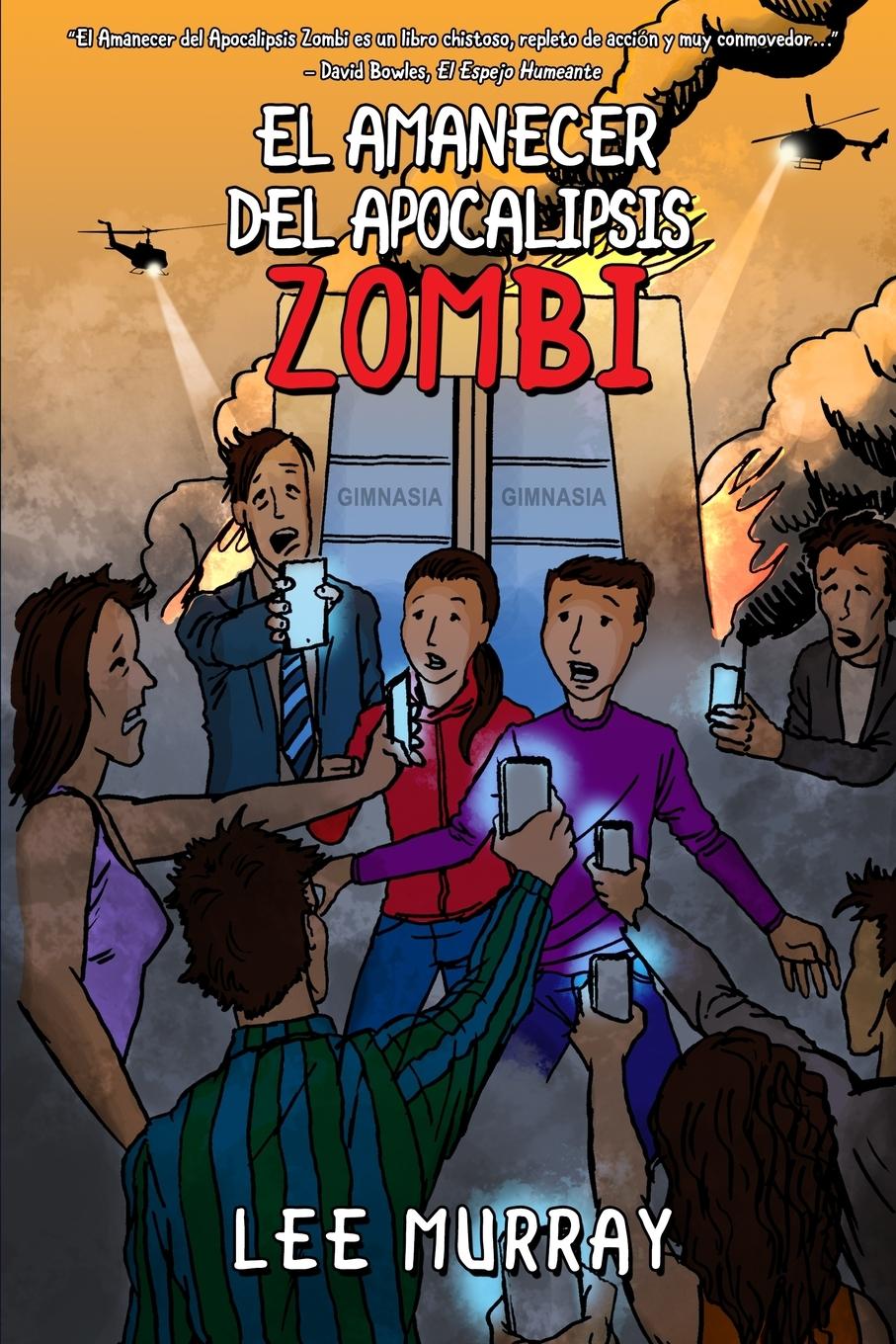 Vorderes Coverbild El Amanecer del Apocalipsis Zombi