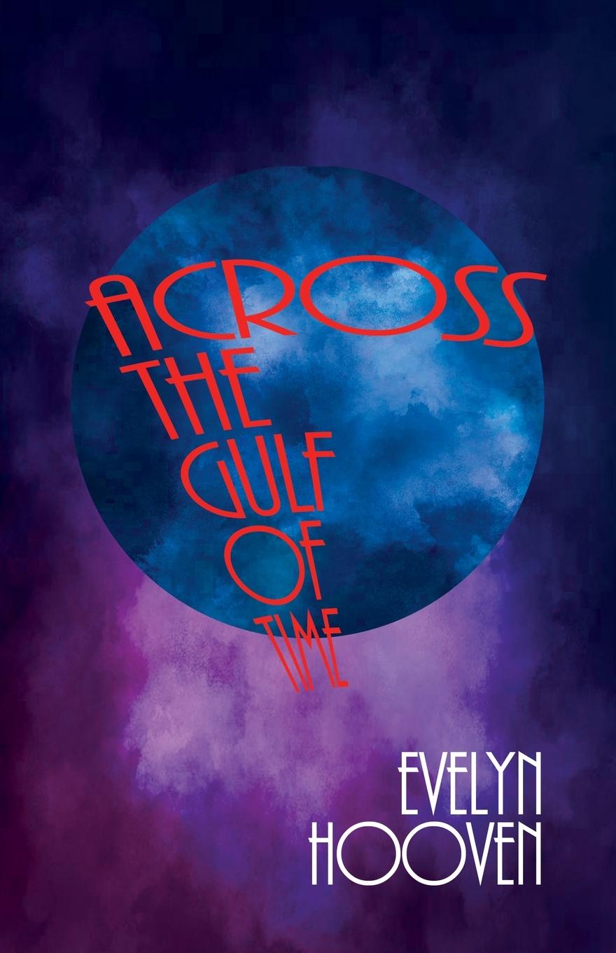 Vorderes Coverbild Across the Gulf of Time