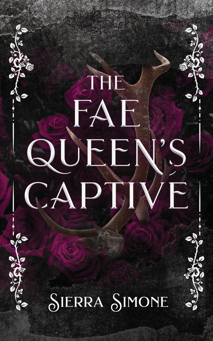 Vorderes Coverbild The Fae Queen's Captive