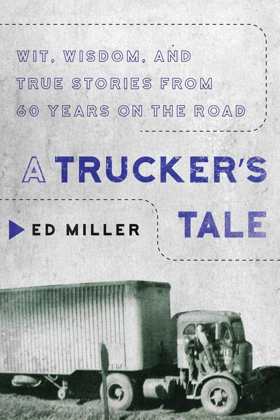 Vorderes Coverbild A Trucker's Tale
