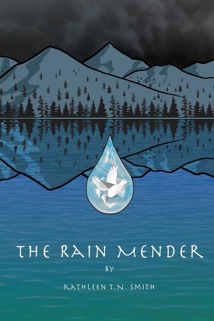 Vorderes Coverbild The Rain Mender