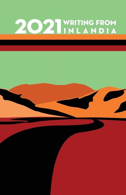 Vorderes Coverbild 2021 Writing from Inlandia