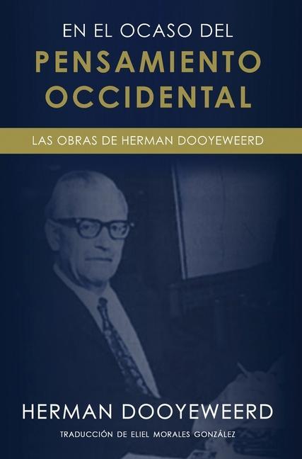 Vorderes Coverbild En el ocaso del pensamiento occidental