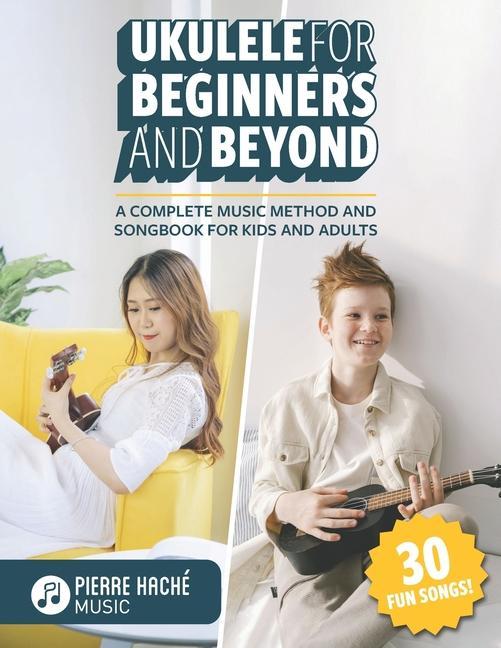 Vorderes Coverbild Ukulele for Beginners and Beyond