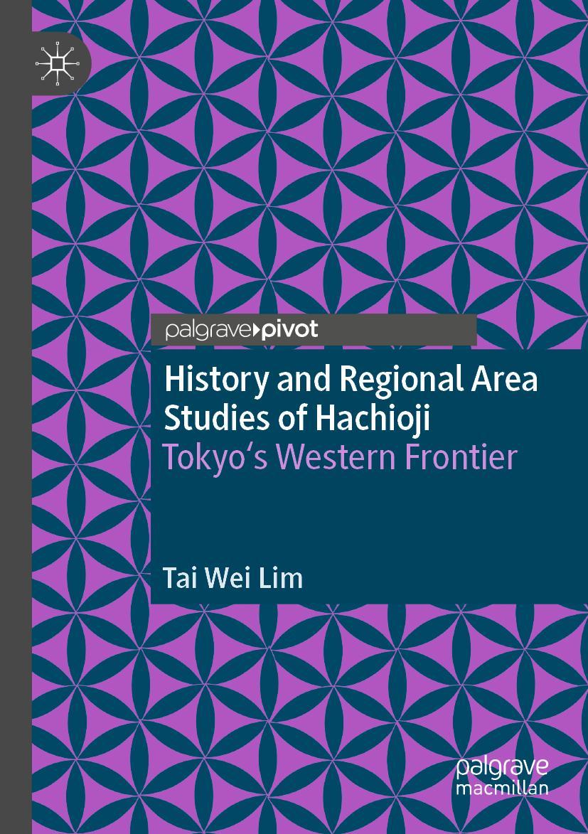 Vorderes Coverbild History and Regional Area Studies of Hachioji
