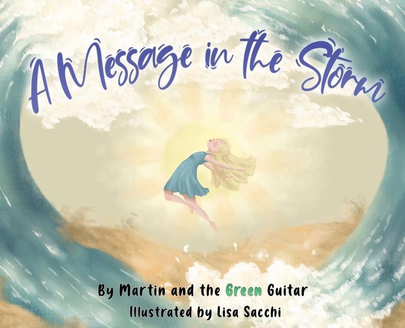 Vorderes Coverbild A Message in the Storm