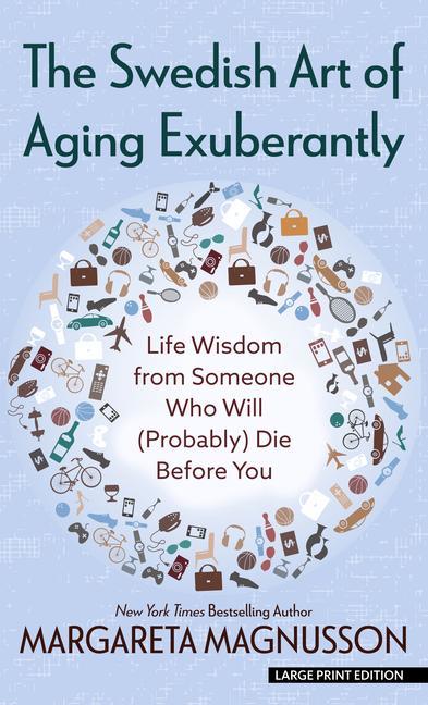 Vorderes Coverbild The Swedish Art of Aging Exuberantly