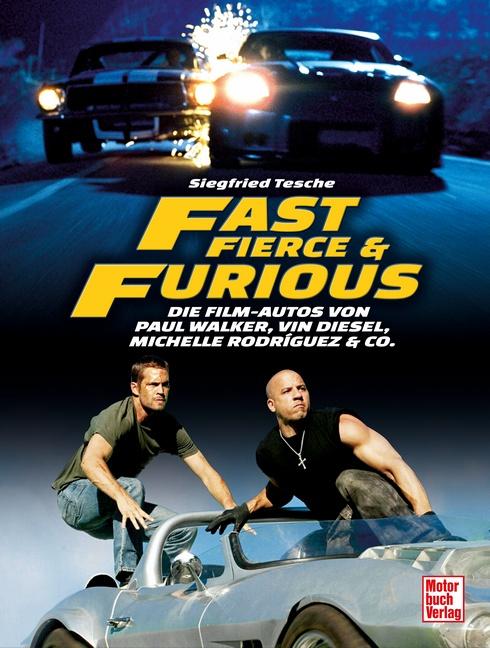 Vorderes Coverbild Fast, Fierce & Furious