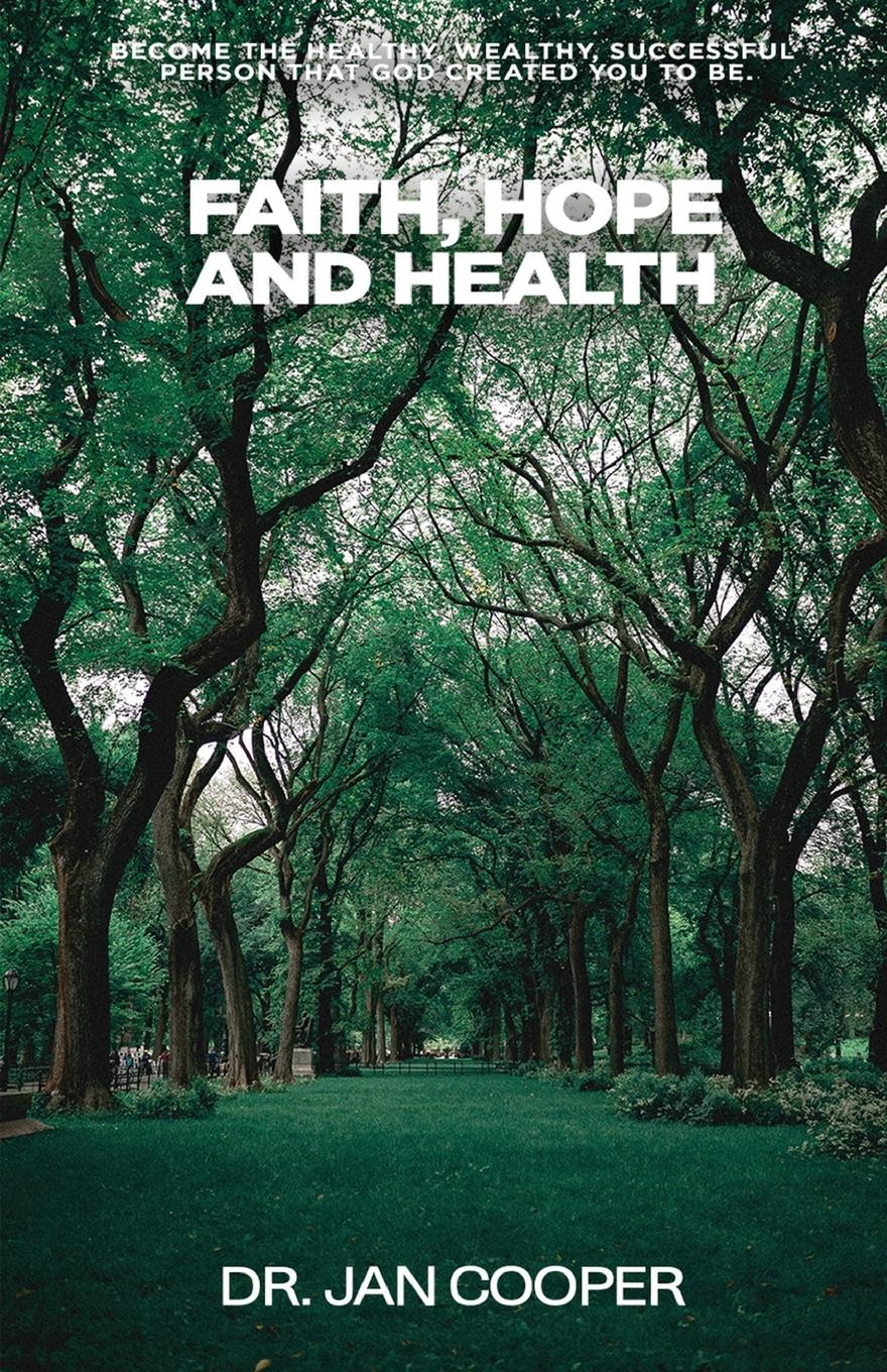 Vorderes Coverbild Faith, Hope and Health