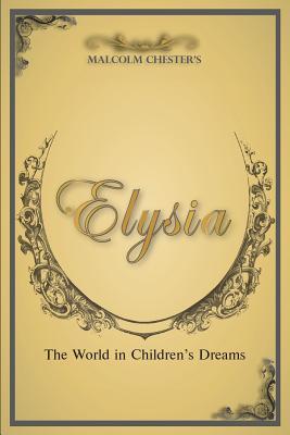 Vorderes Coverbild Elysia: The World in Children's Dreams 2nd Edition