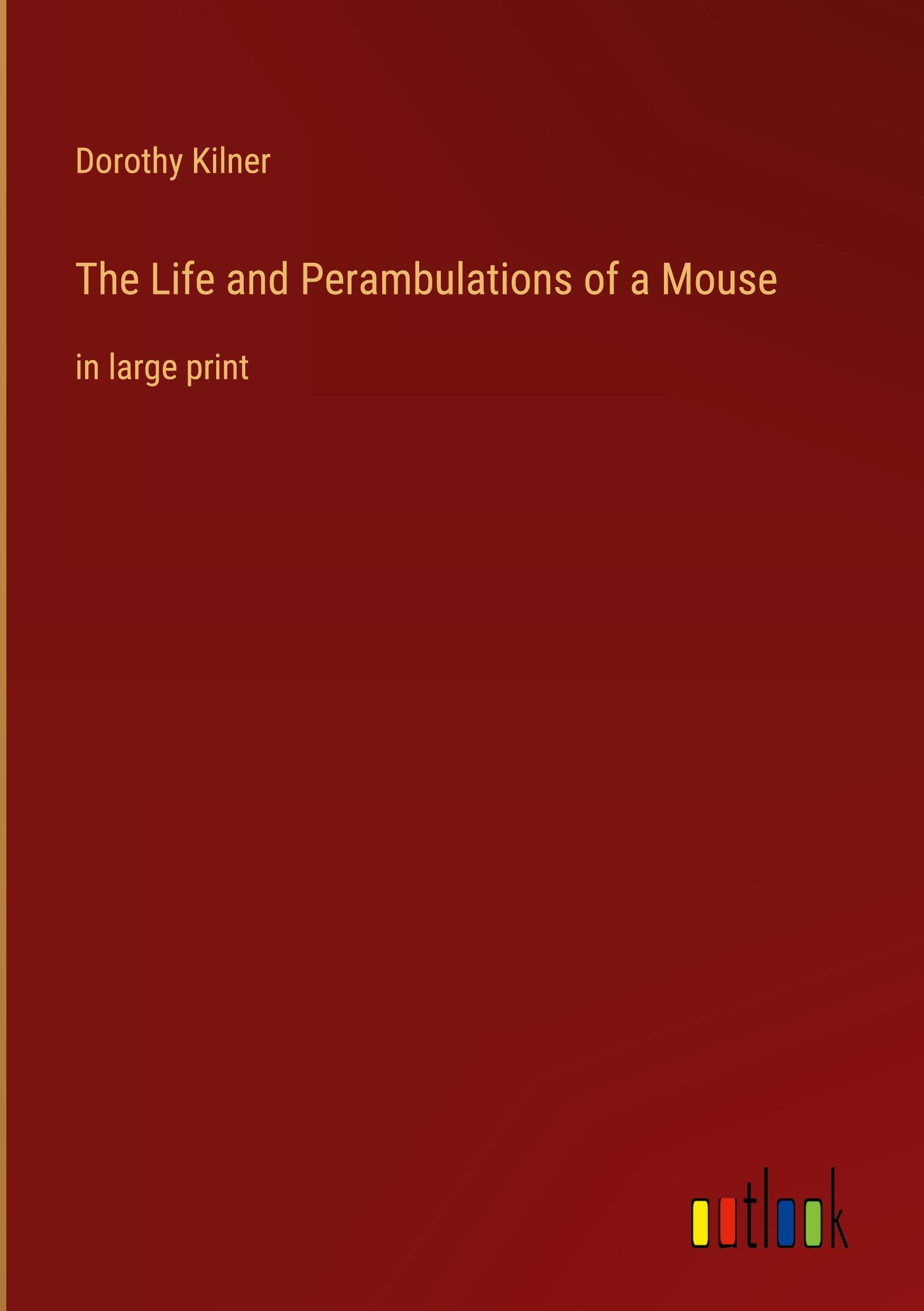Vorderes Coverbild The Life and Perambulations of a Mouse