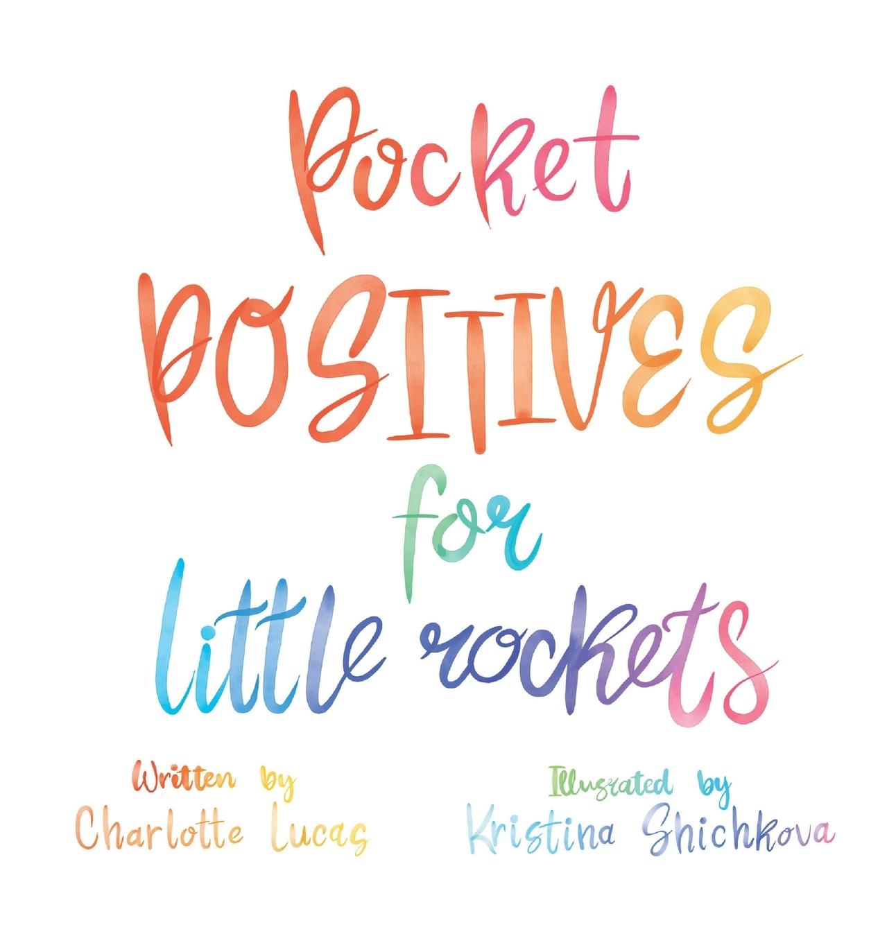 Vorderes Coverbild Pocket Positives for Little Rockets