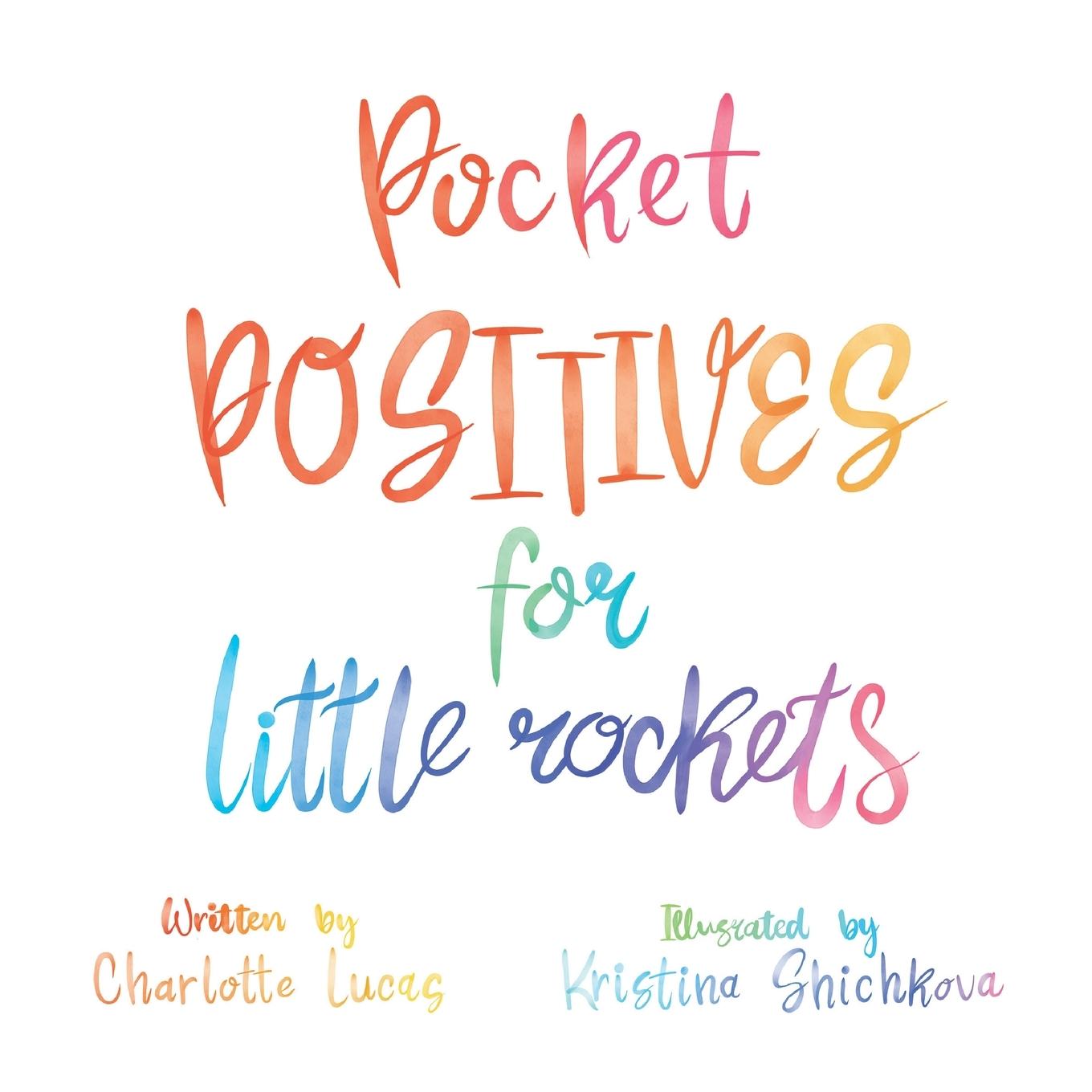 Vorderes Coverbild Pocket Positives for Little Rockets