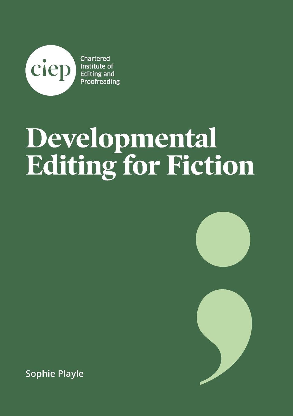 Vorderes Coverbild Developmental Editing for Fiction