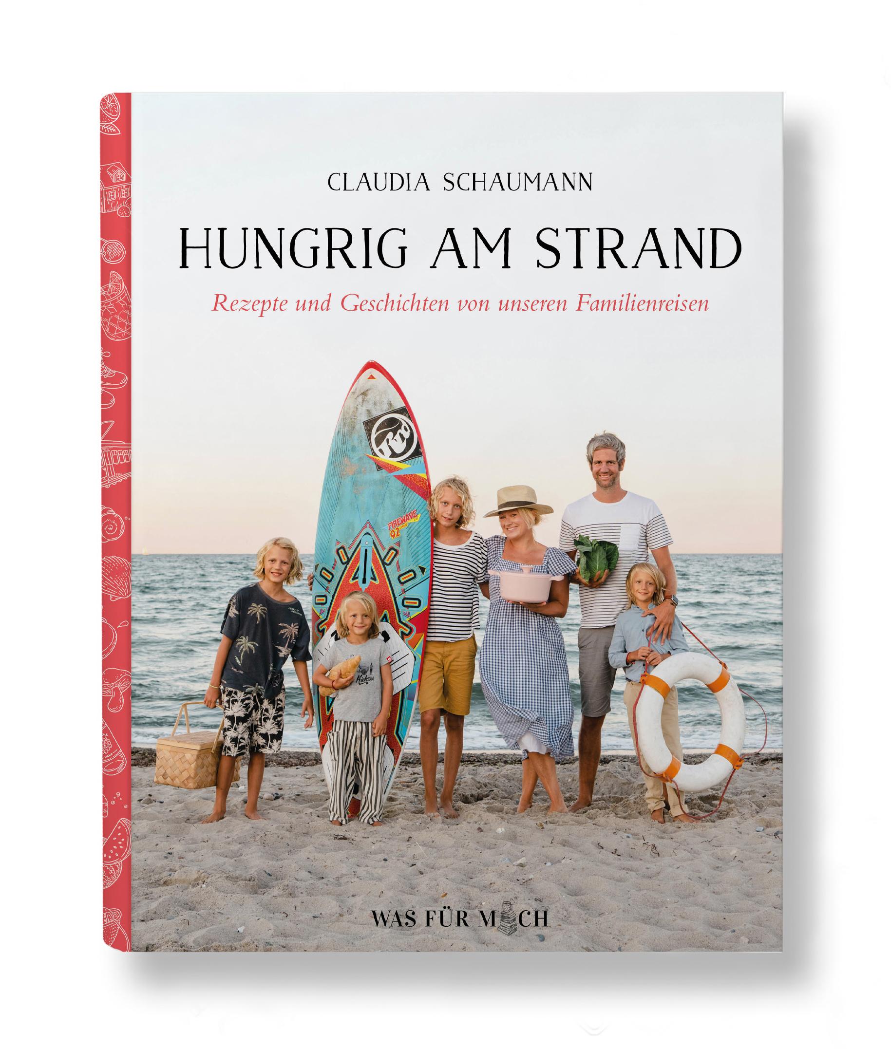Vorderes Coverbild Hungrig am Strand - Rezepte und Geschichten von unseren Familienreisen