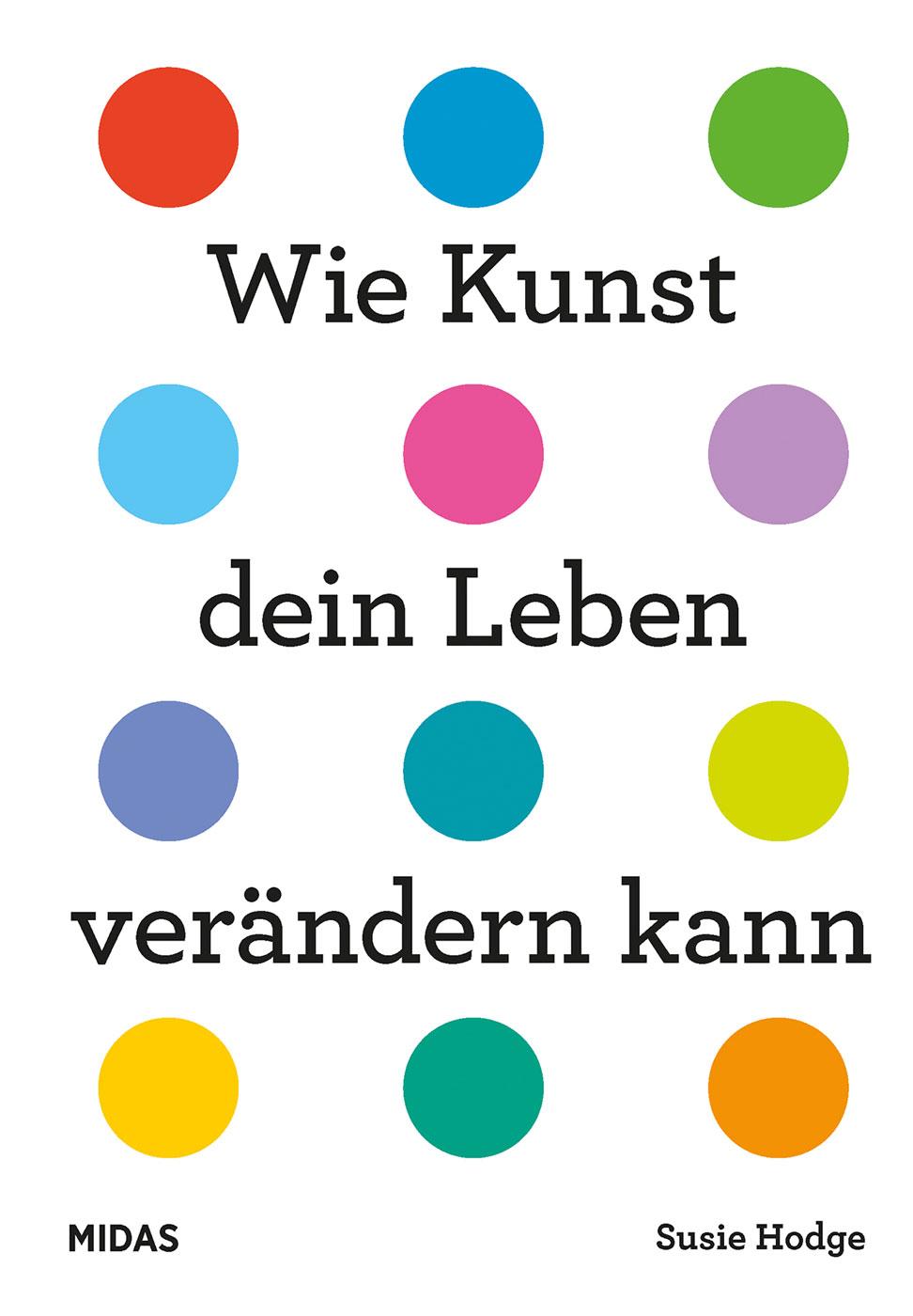 Vorderes Coverbild Wie Kunst dein Leben verändern kann