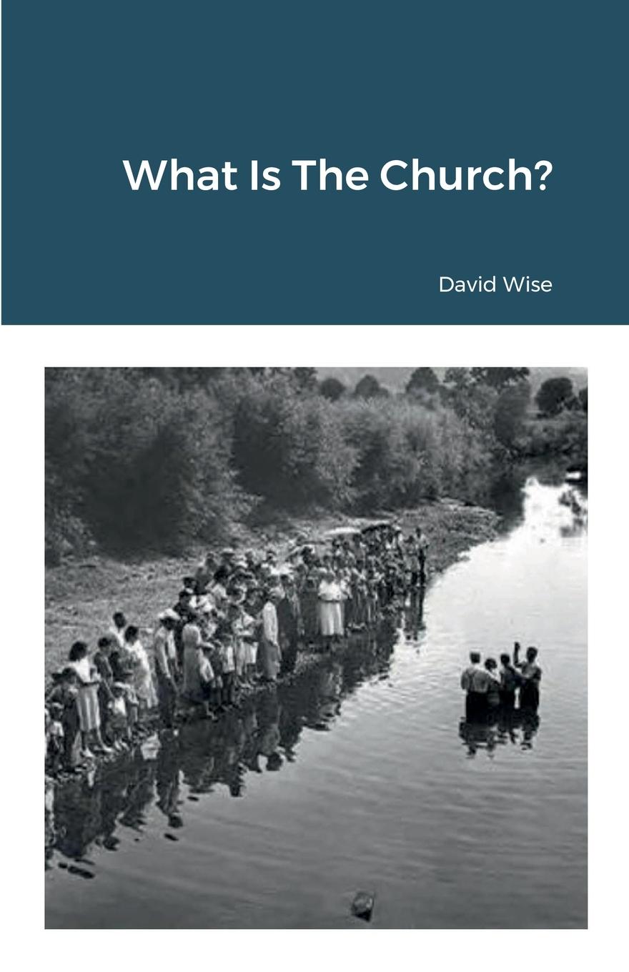 Vorderes Coverbild What Is The Church